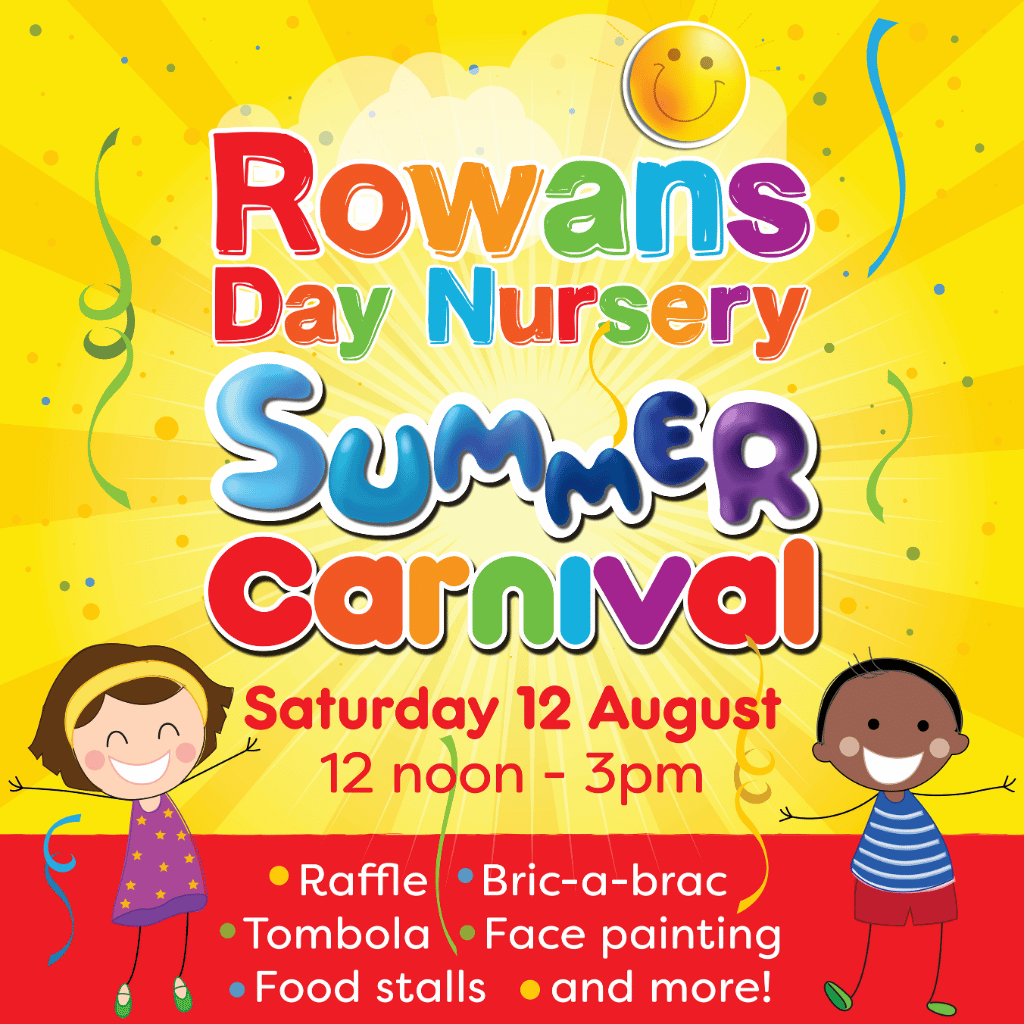 Rowans Day Nursery Summer Carnival Promo